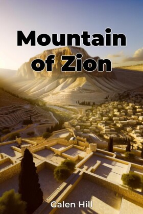 Mountain of Zion