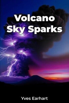 Volcano Sky Sparks