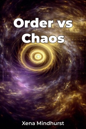 Order vs Chaos