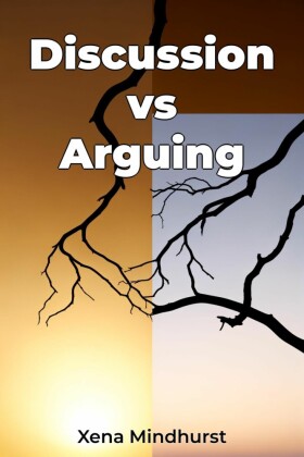 Discussion vs Arguing
