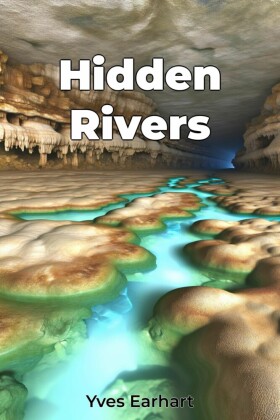 Hidden Rivers