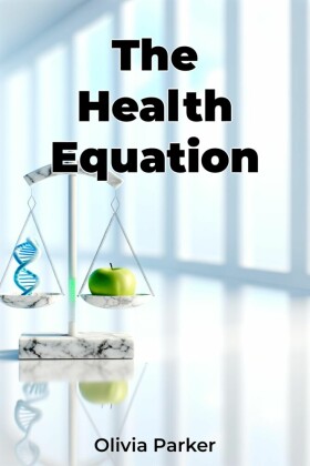 The Health Equation