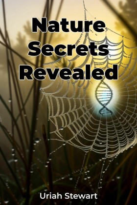 Nature Secrets Revealed