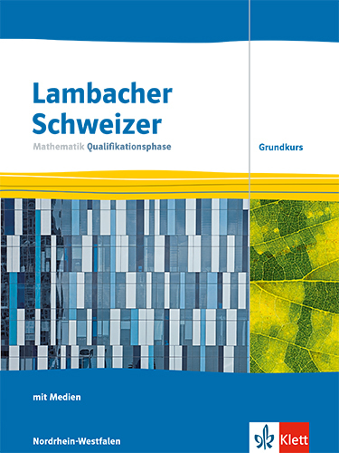 Lambacher Schweizer Mathematik Qualifikationsphase Grundkurs. Ausgabe Nordrhein-Westfalen main product photo