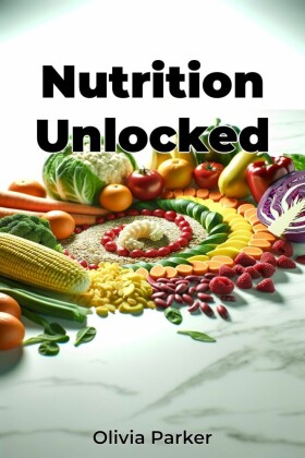 Nutrition Unlocked