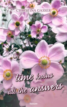 Time knows all the answers