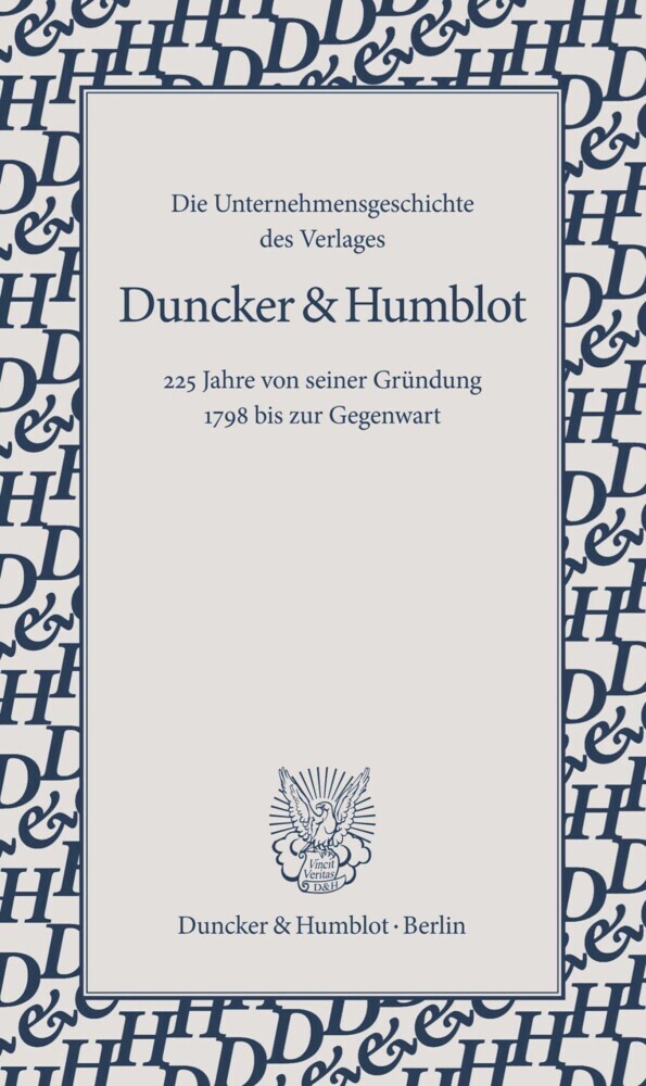 Die Unternehmensgeschichte des Verlages Duncker & Humblot. main product photo