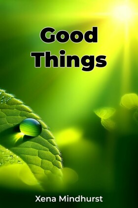 Good Things