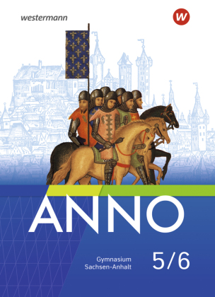 ANNO - Ausgabe 2025 für Gymnasien in Sachsen-Anhalt