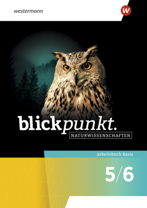 Blickpunkt Naturwissenschaften - Allgemeine Ausgabe 2025