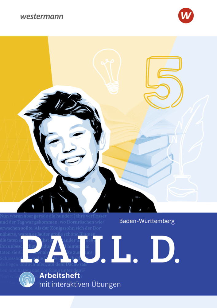 P.A.U.L. D. - Persönliches Arbeits- und Lesebuch Deutsch für Gymnasien und Gesamtschulen - Ausgabe 2025 für Baden-Württemberg main product photo