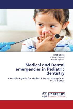 Medical and Dental emergencies in Pediatric dentistry 