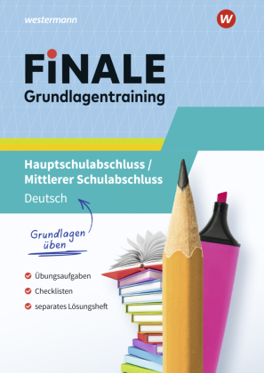 FiNALE Grundlagentraining - Hauptschulabschluss, Mittlerer Schulabschluss