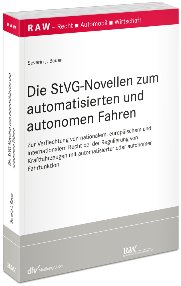 Die StVG-Novellen zum automatisierten und autonomen Fahren main product photo