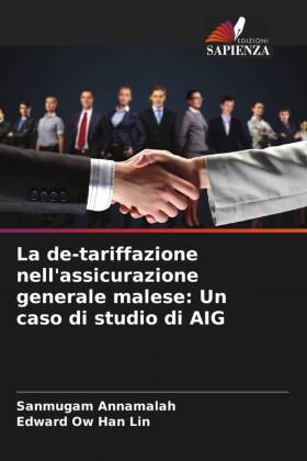 La de-tariffazione nell'assicurazione generale malese: Un...