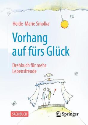 Vorhang auf fürs Glück