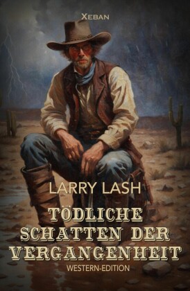 Tödliche Schatten der Vergangenheit