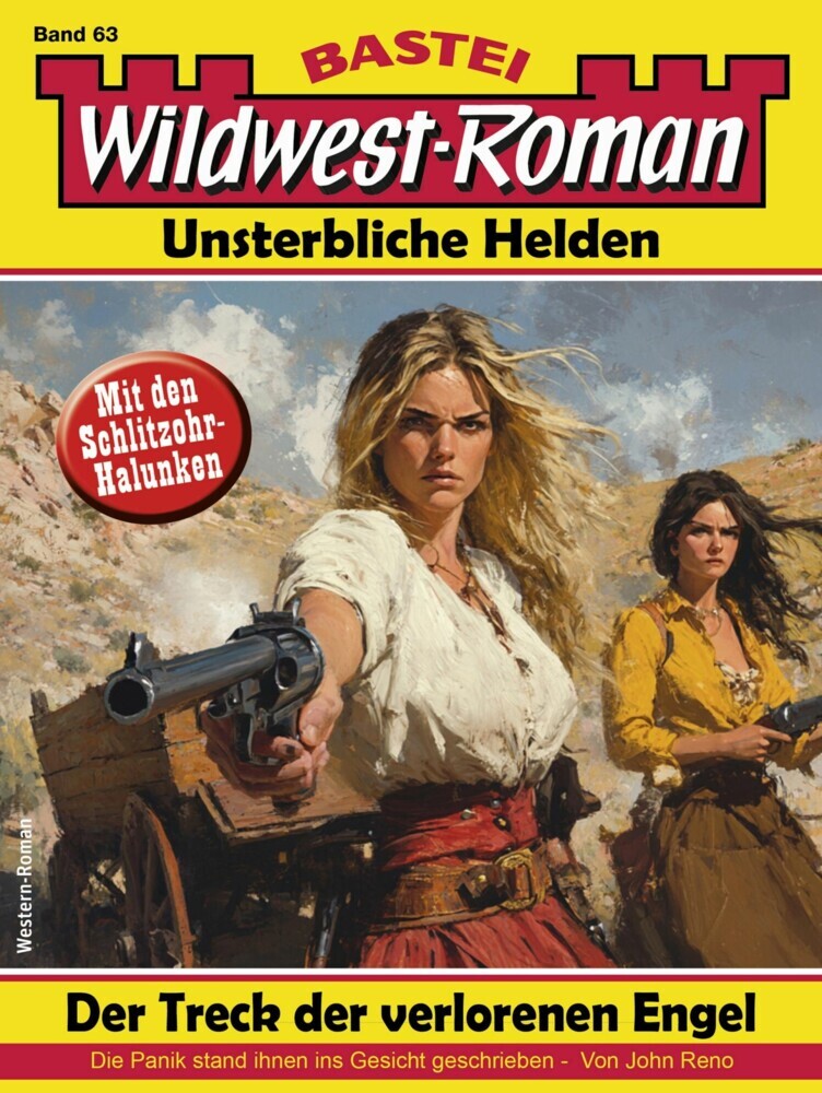 Wildwest-Roman - Unsterbliche Helden 63 main product photo