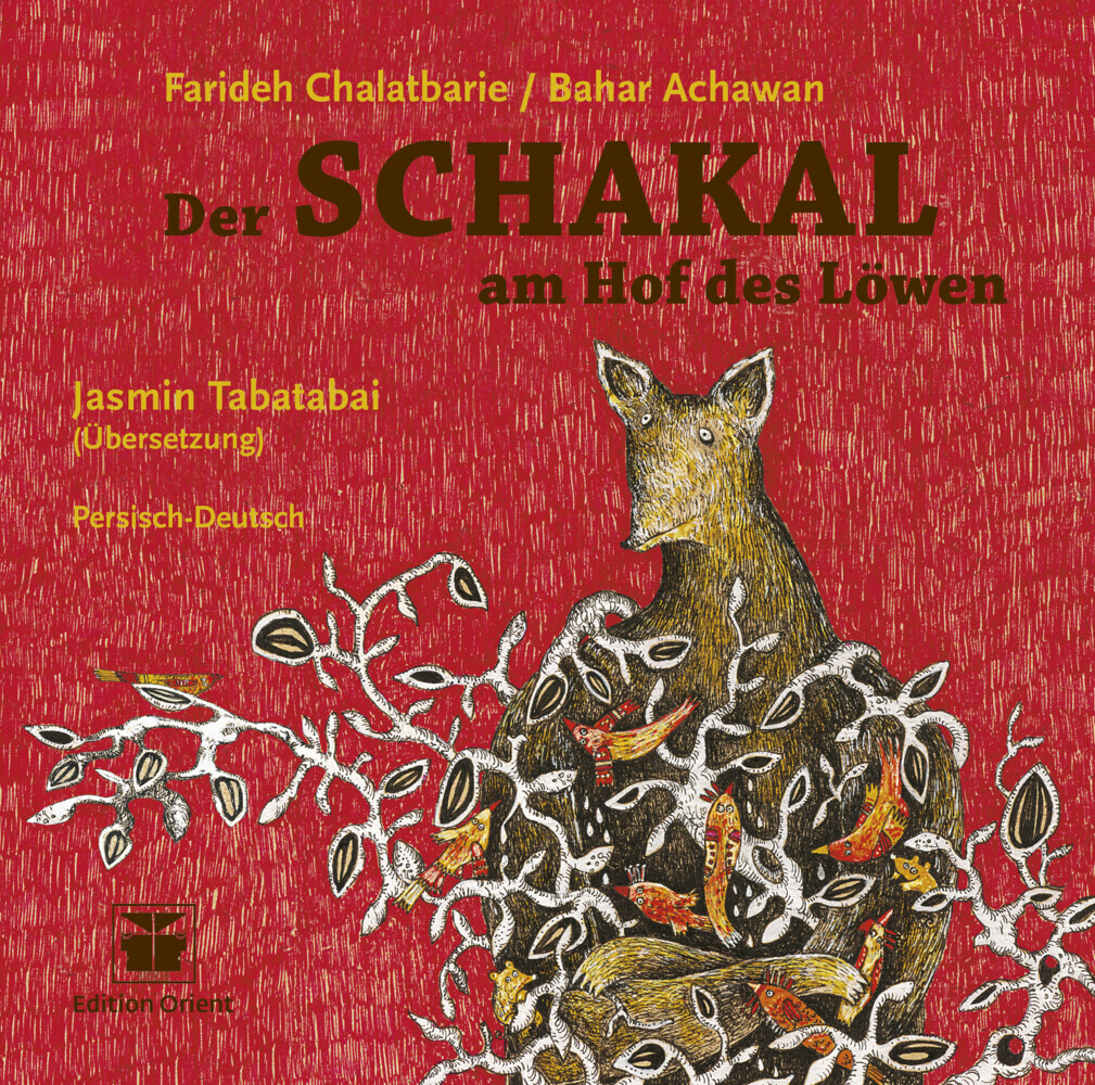 Der Schakal am Hof des Löwen (Persisch-Deutsch) main product photo