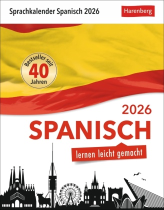 Spanisch Sprachkalender 2026 - Spanisch lernen leicht gemacht - Tagesabreißkalender