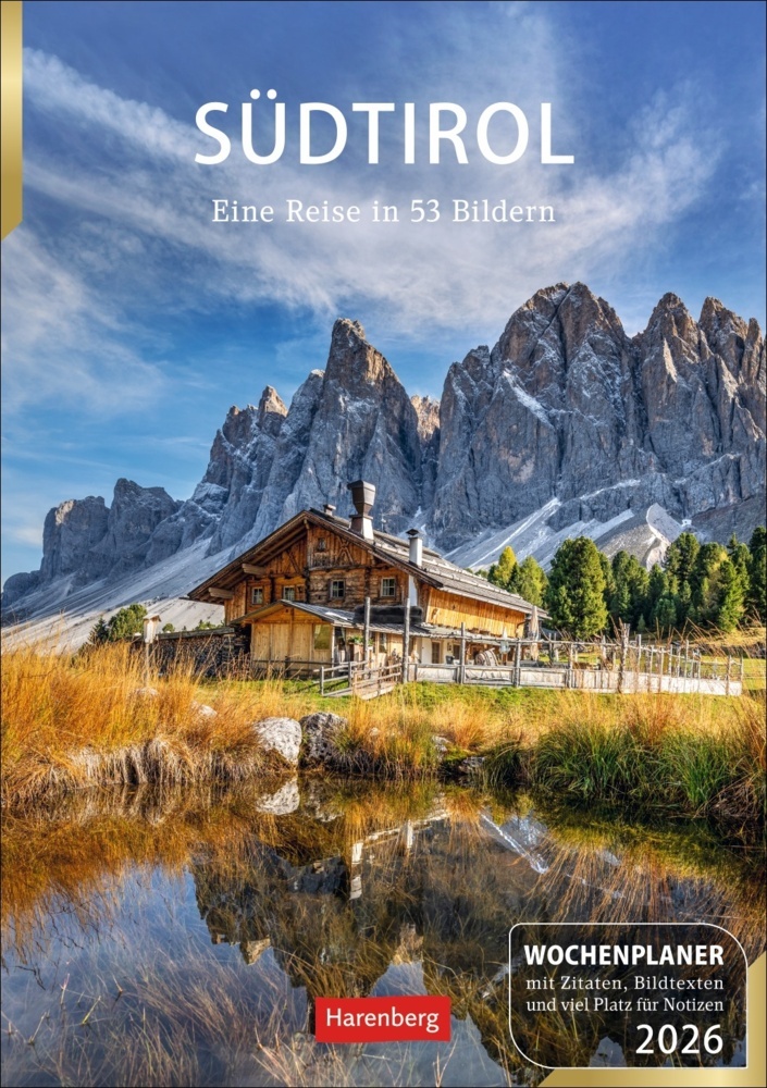 Südtirol Wochenplaner 2026 - Eine Reise in 53 Bildern main product photo