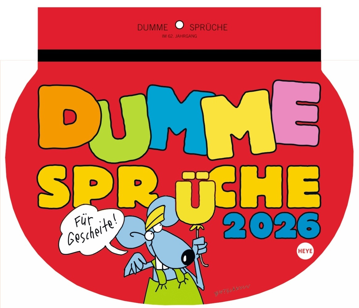Dumme Sprüche Kalender 2026 - Für Gescheite! main product photo