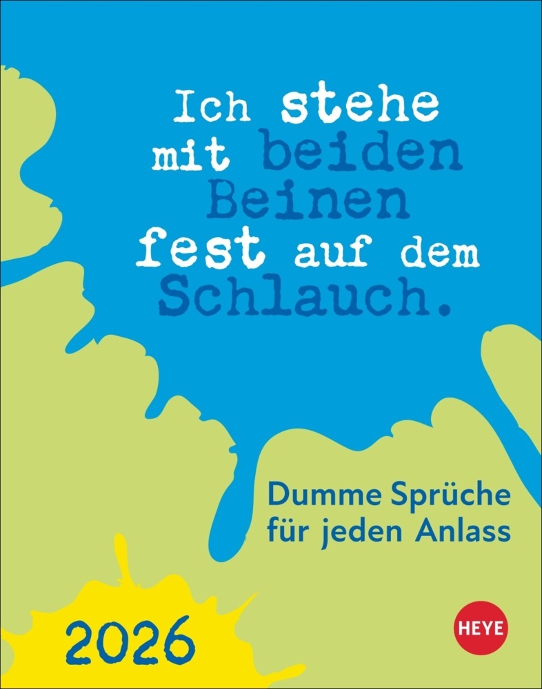 Dumme Sprüche für jeden Anlass Tagesabreißkalender 2026 main product photo