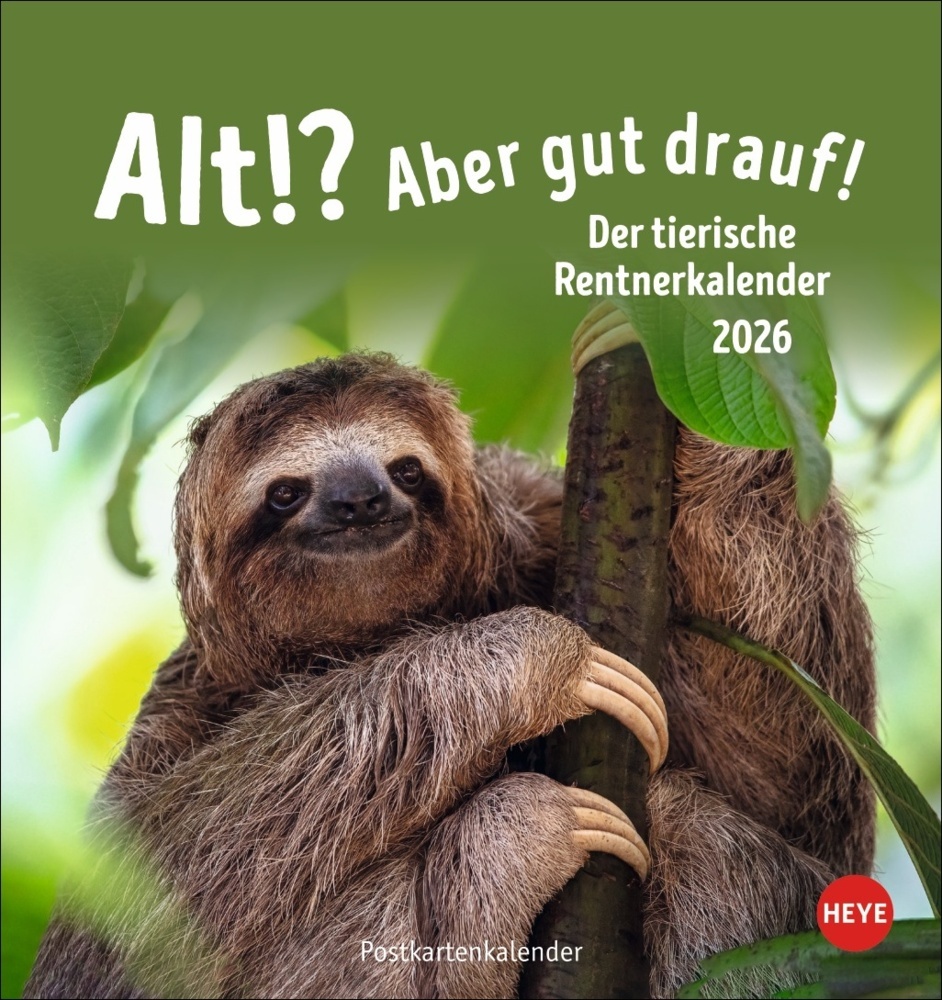 Alt! Aber gut drauf Postkartenkalender 2026 - Der tierische Rentnerkalender main product photo