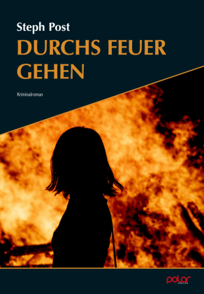 Durchs Feuer gehen