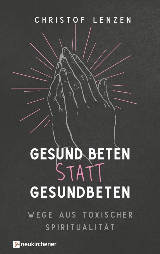 Gesund beten statt gesundbeten main product photo