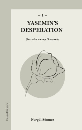 Yasemin's Desperation 1