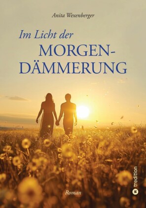 Im Licht der Morgendämmerung