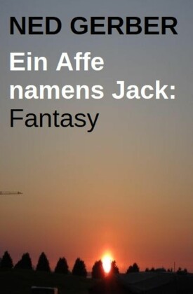 Ein Affe namens Jack: Fantasy