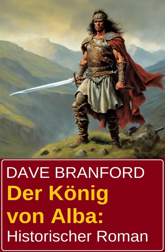 Der König von Alba: Historischer Roman main product photo