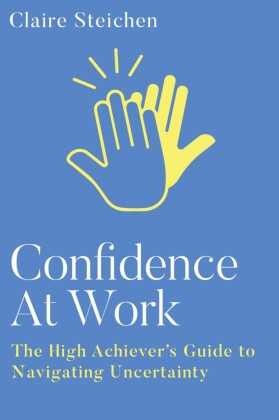 Confidence at Work