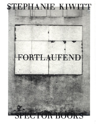 Stephanie Kiwitt: Fortlaufend