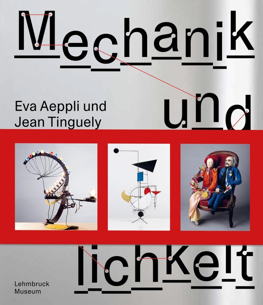 Jean Tinguely und Eva Aeppli: Mechanik und Menschlichkeit main product photo