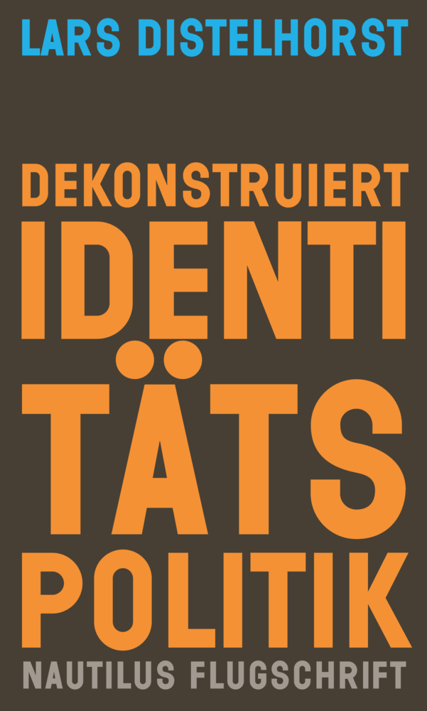 Dekonstruiert Identitätspolitik main product photo