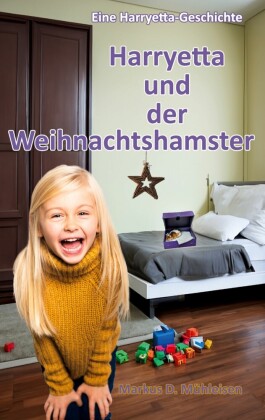 Harryetta und der Weihnachtshamster