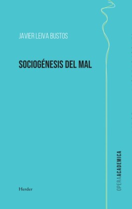 Sociogénesis del mal