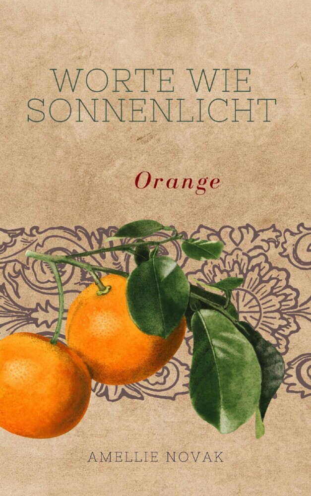 Orange: Worte wie Sonnenlicht main product photo