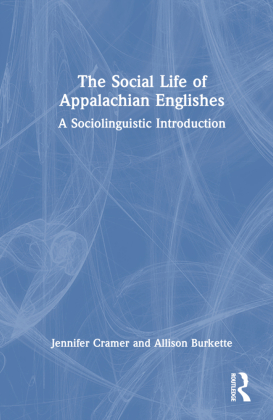 The Social Life of Appalachian Englishes