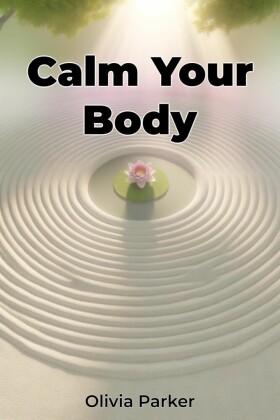 Calm Your Body