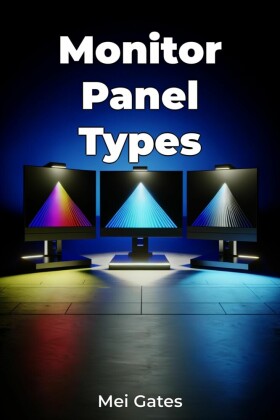 Monitor Panel Types