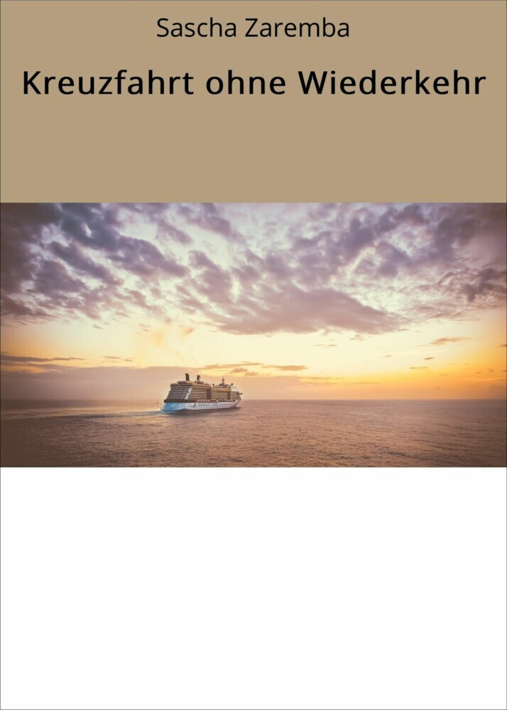 Kreuzfahrt ohne Wiederkehr main product photo