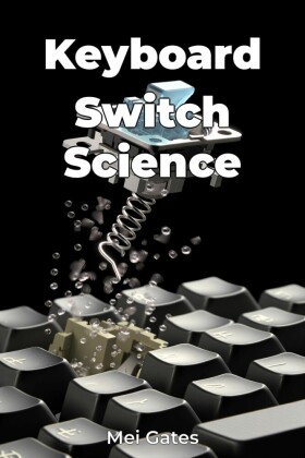 Keyboard Switch Science