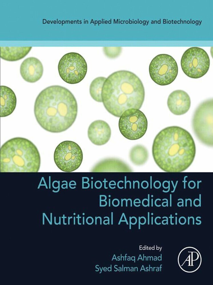 Algae Biotechnology for Biomedical and Nutritional Applications main product photo