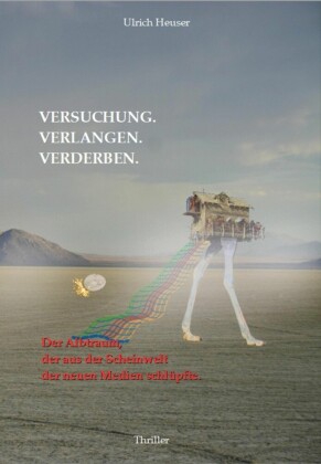 Versuchung. Verlangen. Verderben.