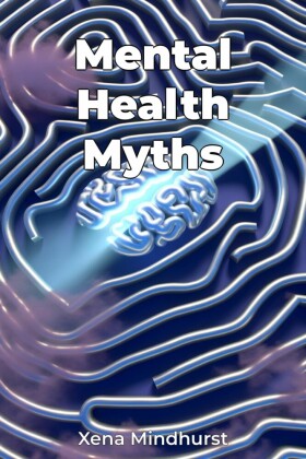 Mental Health Myths