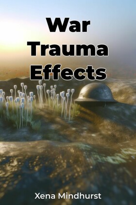 War Trauma Effects